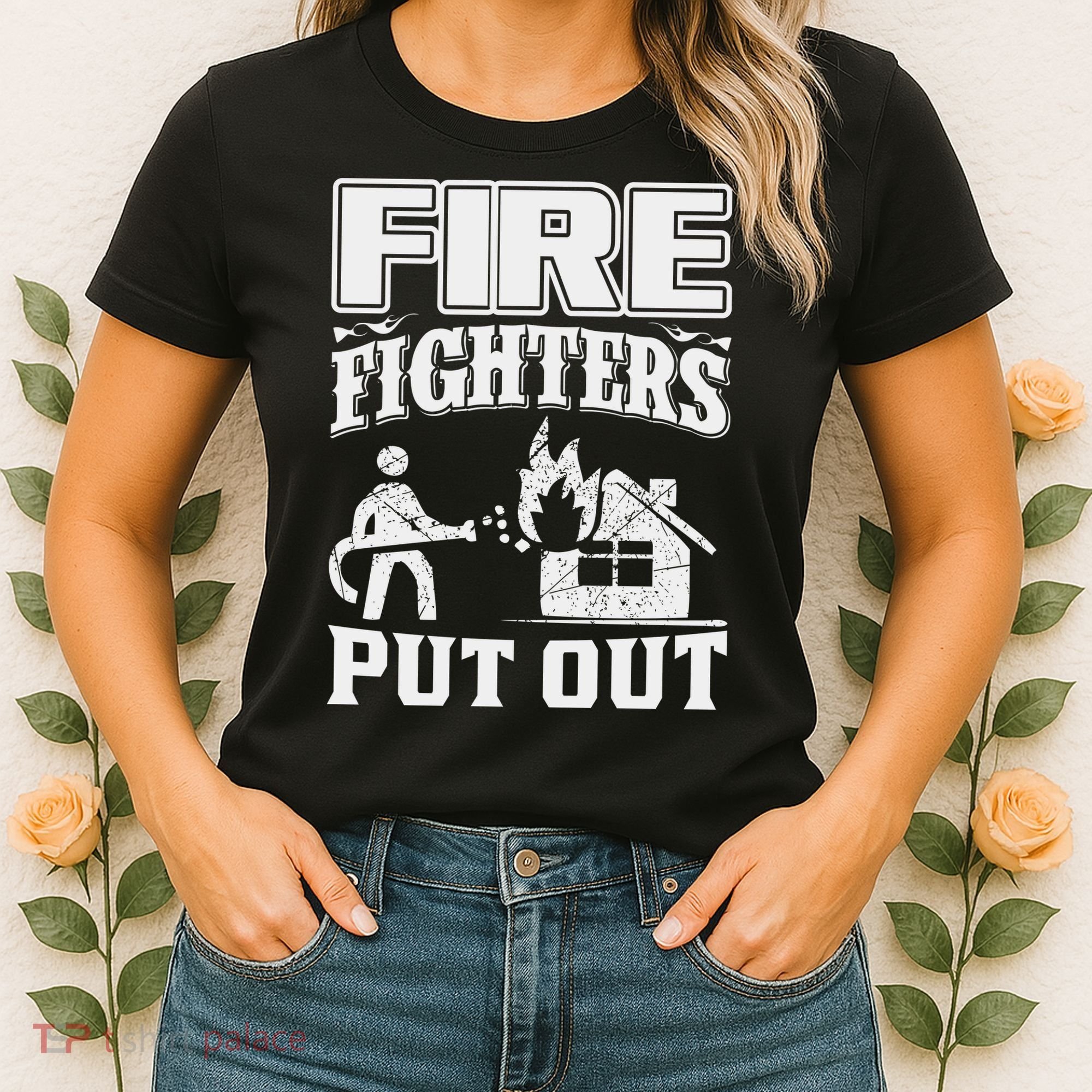 Fire Firefighters Put Out Women's T-Shirt