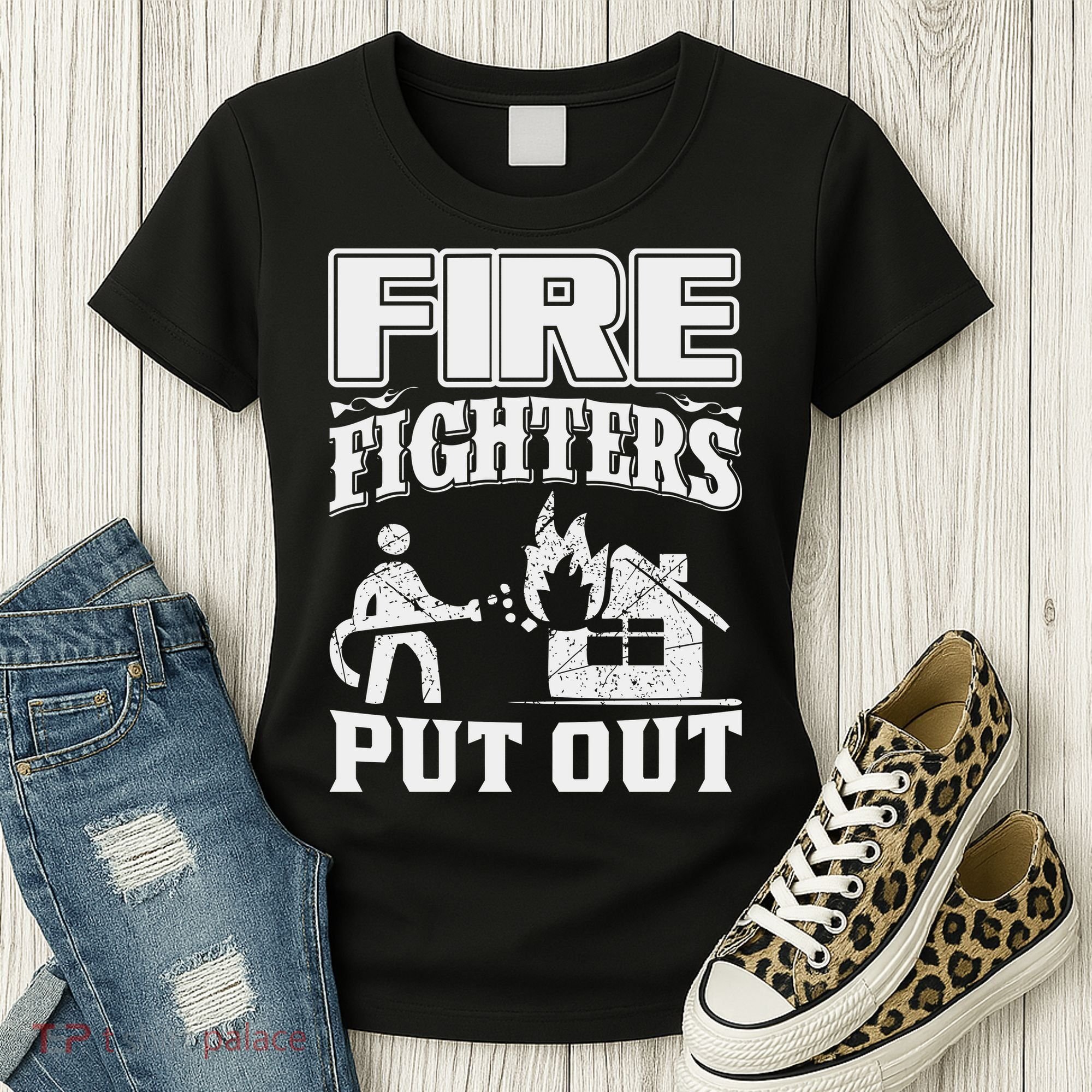 Fire Firefighters Put Out Women's T-Shirt
