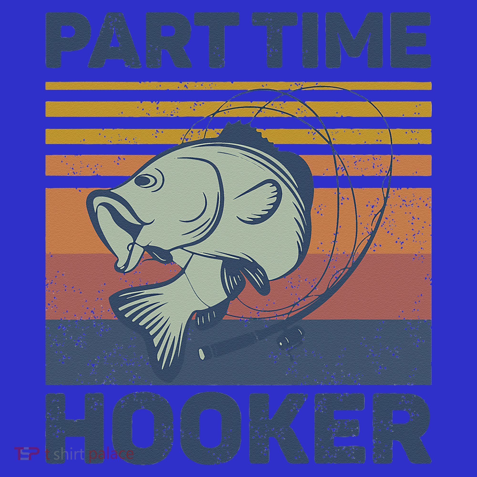 Funny Fishing Part Time Hooker Polo