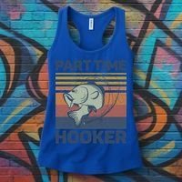 Funny Fishing Part Time Hooker Women's Tank Top thumb 3