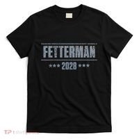 Fetterman For President 2028 Democratic Resistance Trump T-Shirt thumb 0