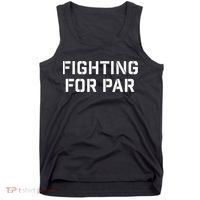 Fighting For Par Golf Funny golf player Tank Top thumb 0