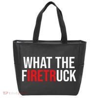 Funny Fireman Quote What The Firetruck For Firefighter Tote Bag thumb 0