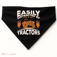 Funny Farming Quote Gift Easily Distracted By Tractors Funny Gift USA-Made Doggie Bandana thumb 0