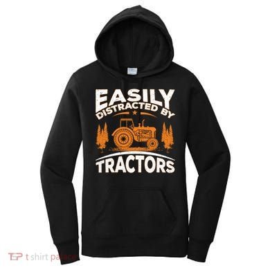 Funny Farming Quote Gift Easily Distracted By Tractors Funny Gift Women's Hoodie