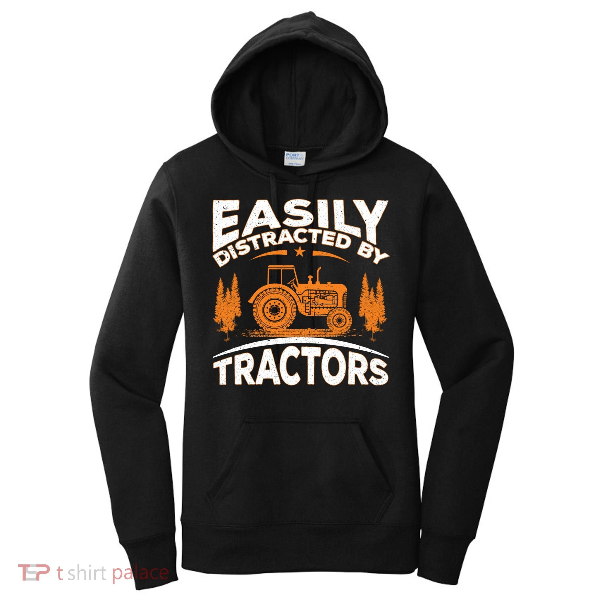 Funny Farming Quote Gift Easily Distracted By Tractors Funny Gift Women's Hoodie