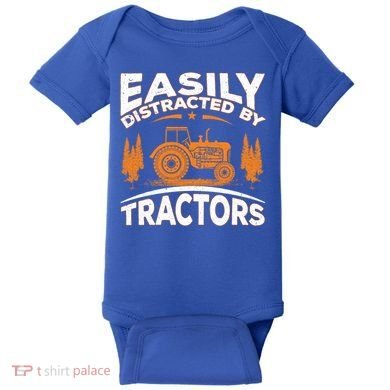Funny Farming Quote Gift Easily Distracted By Tractors Funny Gift Baby Bodysuit