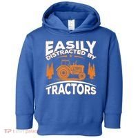 Funny Farming Quote Gift Easily Distracted By Tractors Funny Gift Toddler Hoodie thumb 0