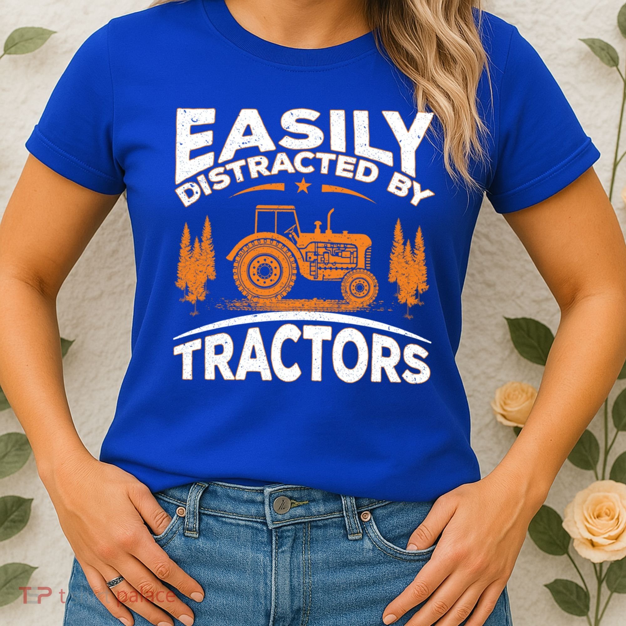 Funny Farming Quote Gift Easily Distracted By Tractors Funny Gift Women's T-Shirt