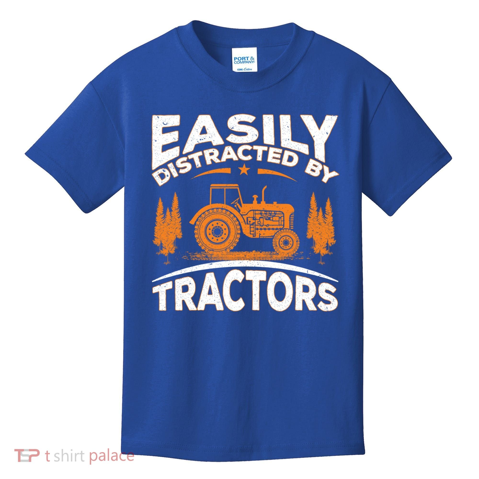 Funny Farming Quote Gift Easily Distracted By Tractors Funny Gift Kids T-Shirt