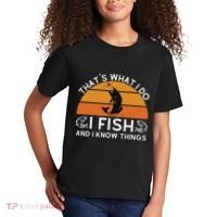 Funny Fish Quote ThatS What I Do I Fish And I Know Things Kids T-Shirt thumb 2