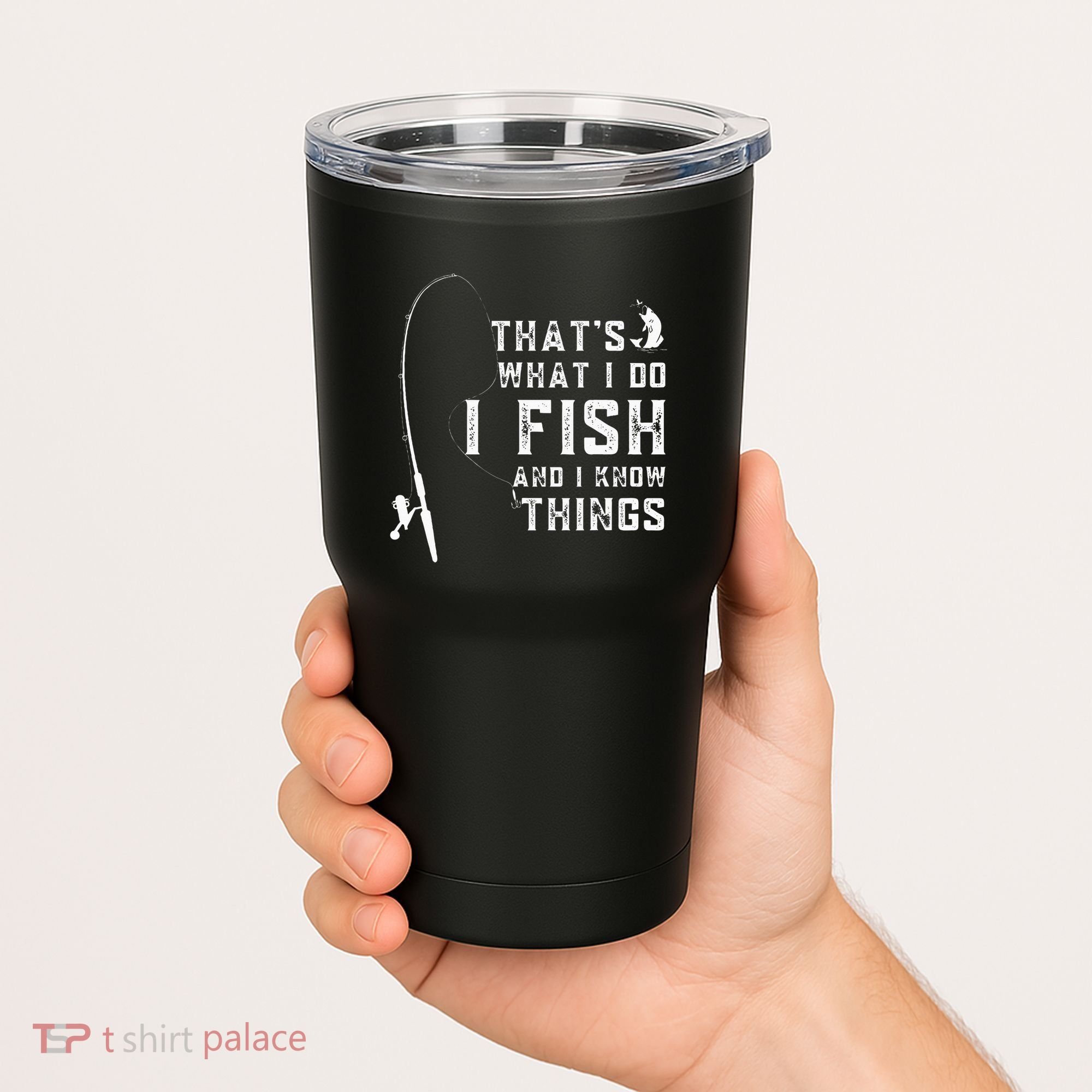 Funny Fish Quote ThatS What I Do I Fish And I Know Things Tumbler