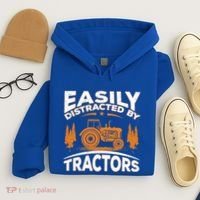 Funny Farming Quote Gift Easily Distracted By Tractors Gift Hoodie thumb 4