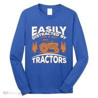 Funny Farming Quote Gift Easily Distracted By Tractors Gift Long Sleeve Shirt thumb 0