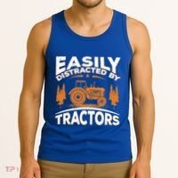 Funny Farming Quote Gift Easily Distracted By Tractors Gift Tank Top thumb 3