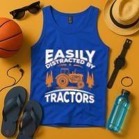 Funny Farming Quote Gift Easily Distracted By Tractors Gift Tank Top thumb 4