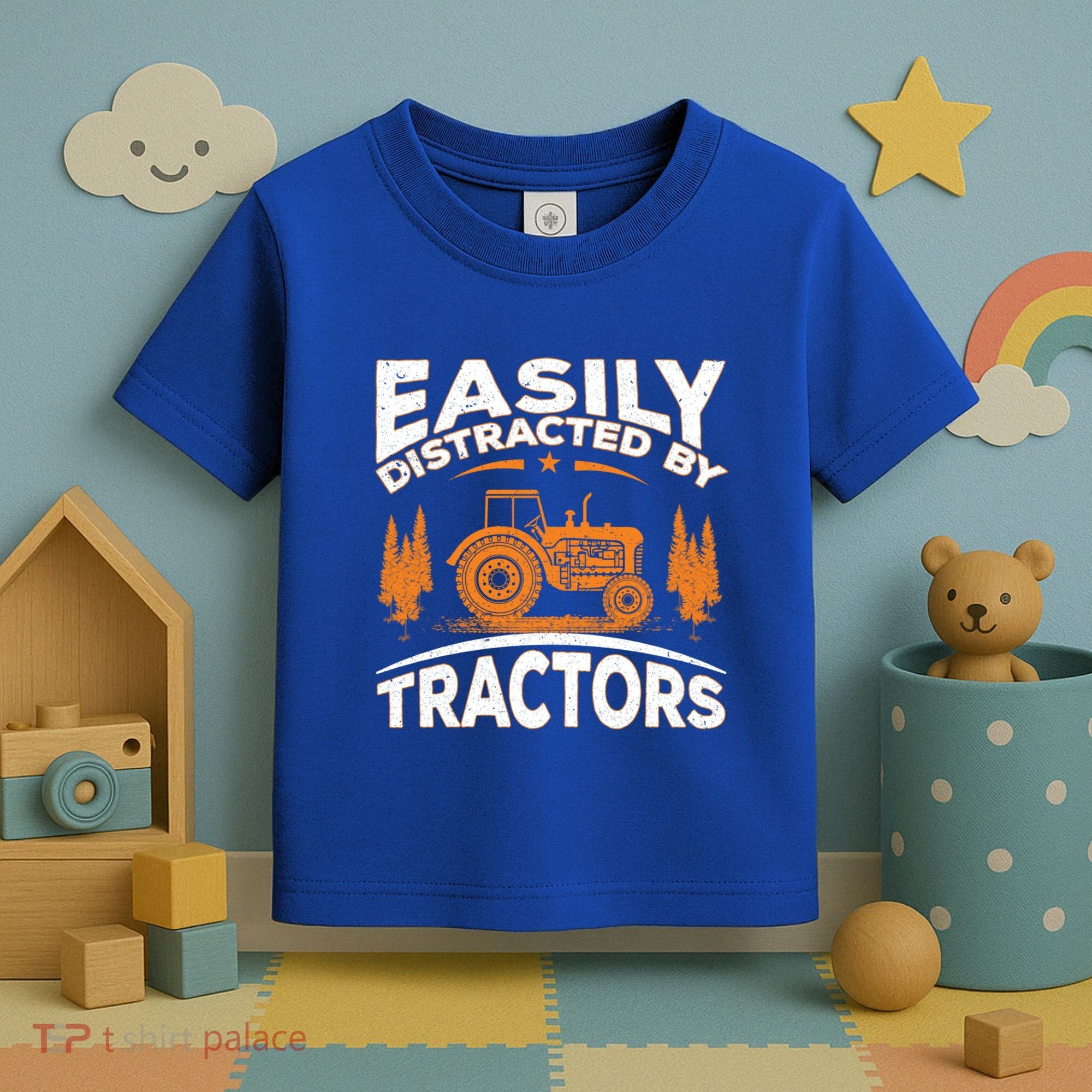 Funny Farming Quote Gift Easily Distracted By Tractors Gift Toddler T-Shirt