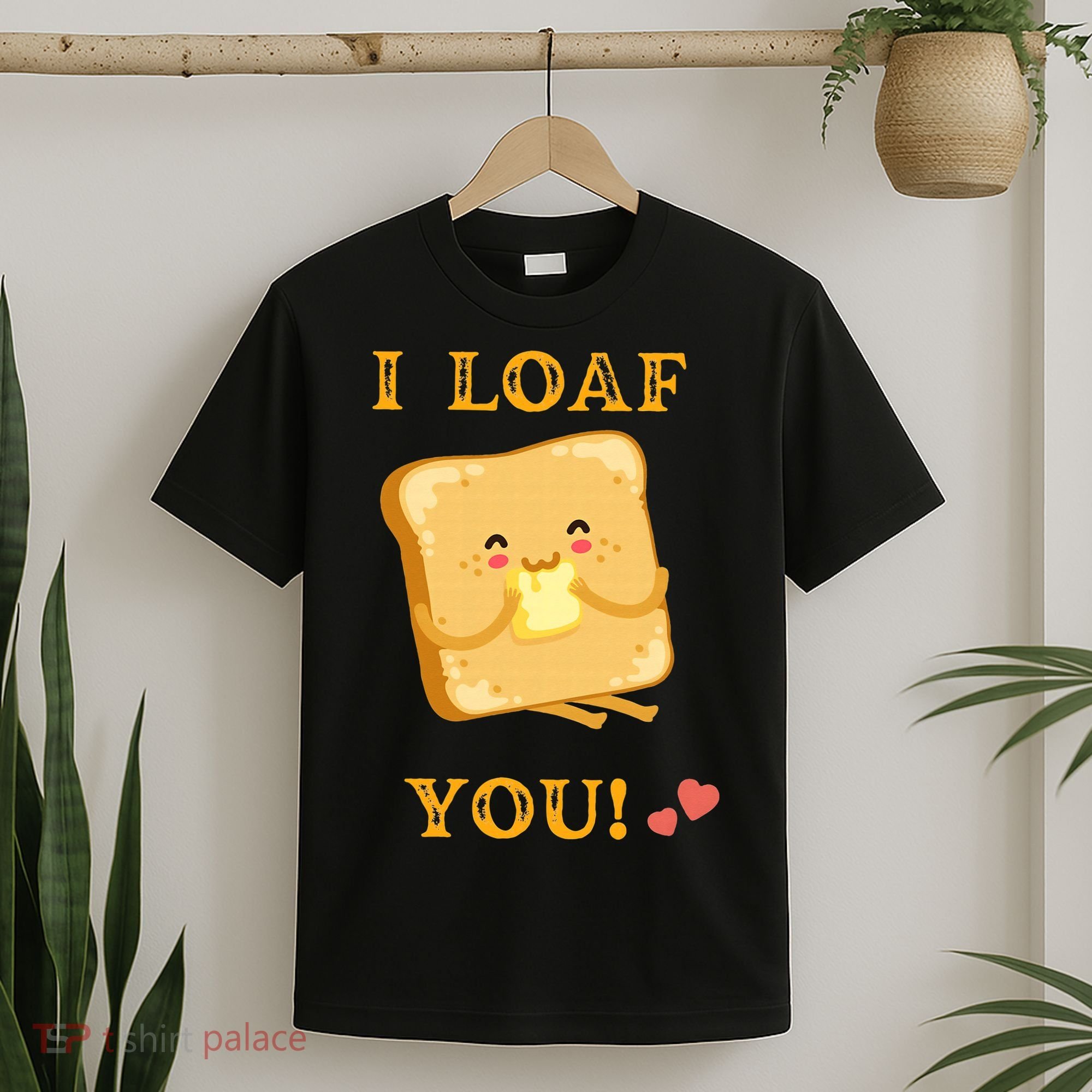 Funny Food Quote I loaf You vintage T-Shirt
