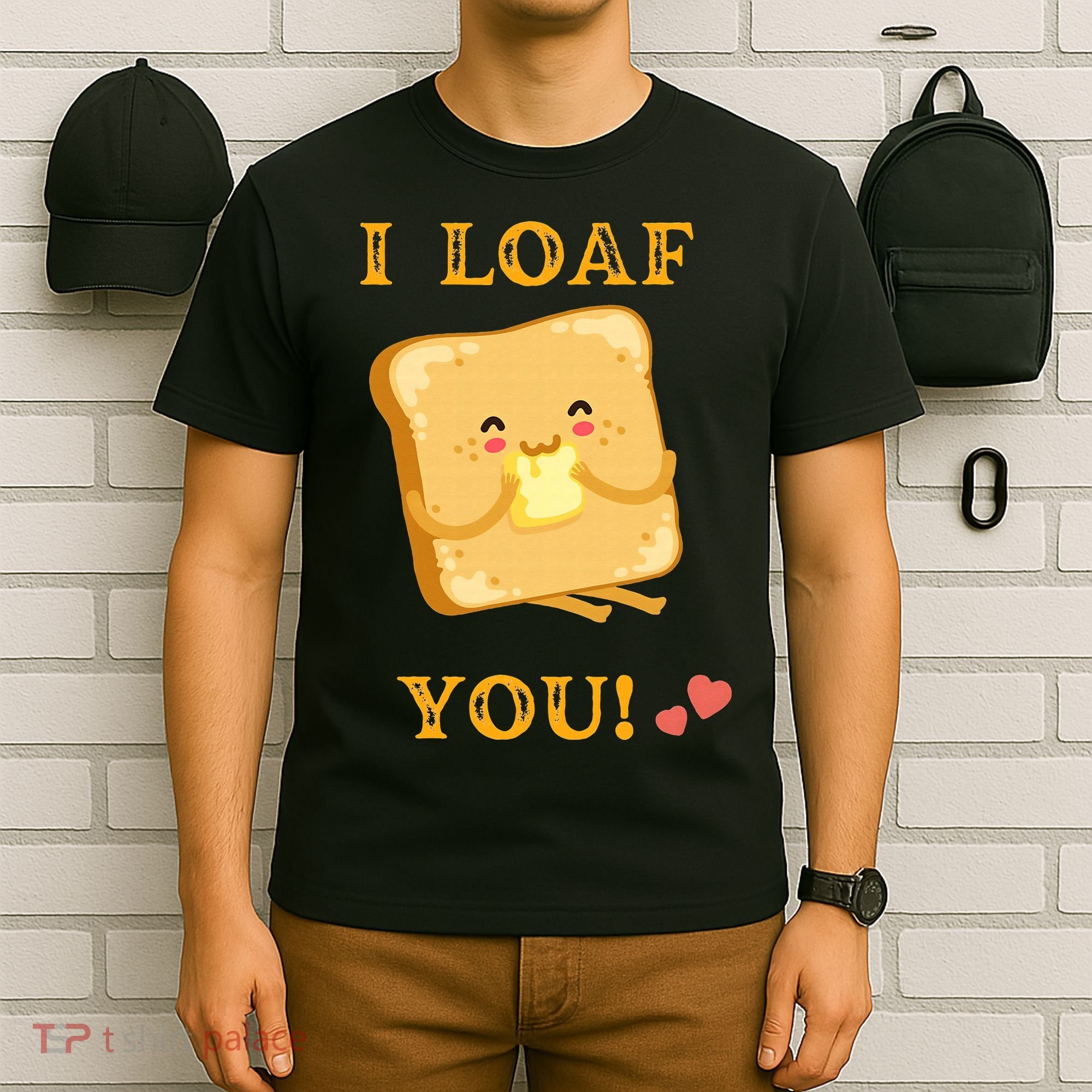 Funny Food Quote I loaf You vintage T-Shirt