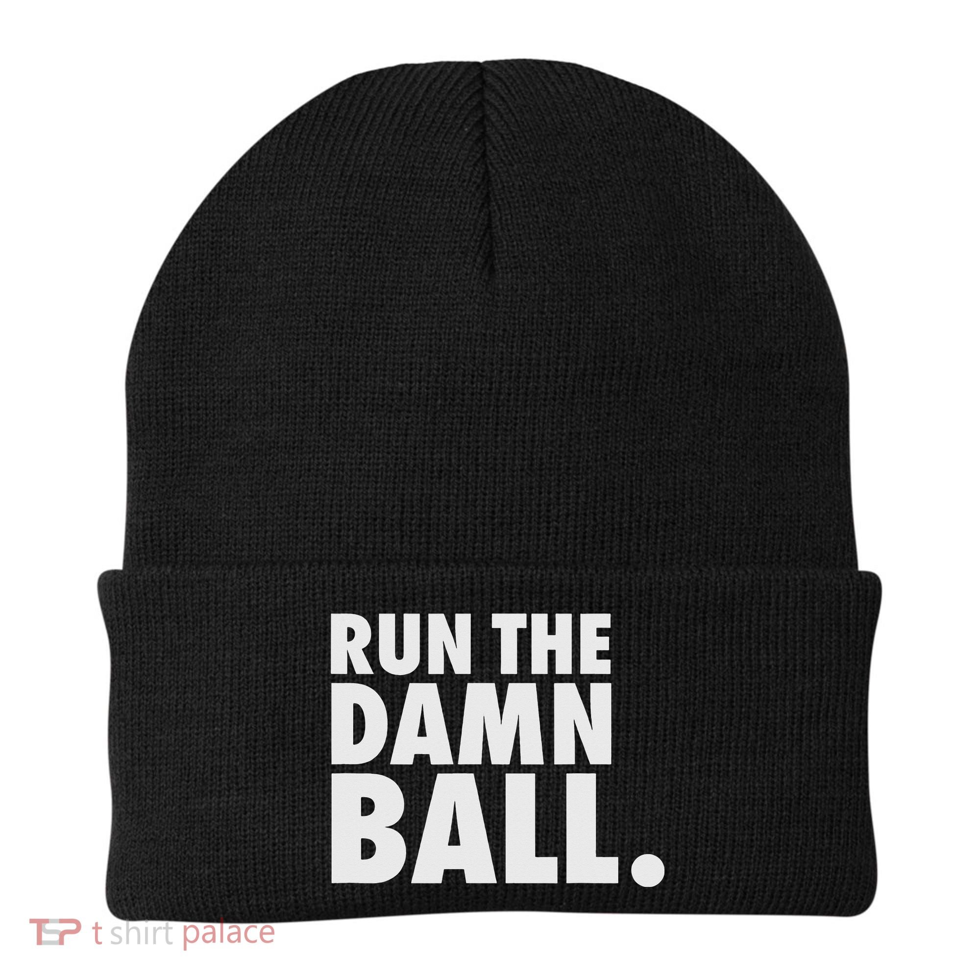 Funny Football Running Back Gift Run The Damn Ball Beanie