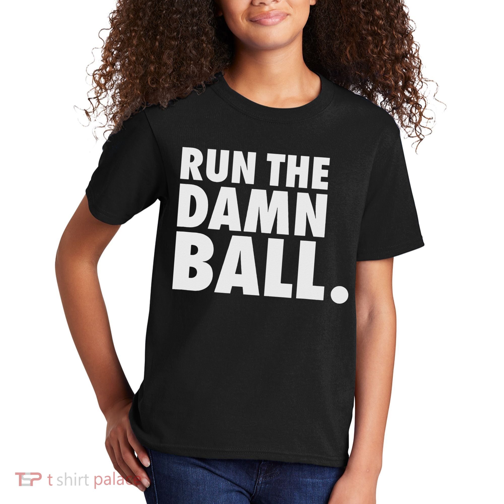 Funny Football Running Back Gift Run The Damn Ball Kids T-Shirt