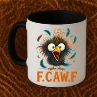 F-Caw-F Funny Rooster Chicken Clucking Meme Coffee Mug thumb 2
