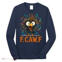 F-Caw-F Funny Rooster Chicken Clucking Meme Long Sleeve Shirt thumb 0