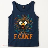 F-Caw-F Funny Rooster Chicken Clucking Meme Tank Top thumb 2