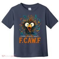 F-Caw-F Funny Rooster Chicken Clucking Meme Toddler T-Shirt thumb 0