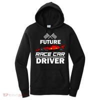 Funny Future Race Car Driver Gift Racing Gift Women's Hoodie thumb 0