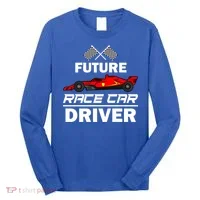 Funny Future Race Car Driver Gift Racing Gift Long Sleeve Shirt thumb 0