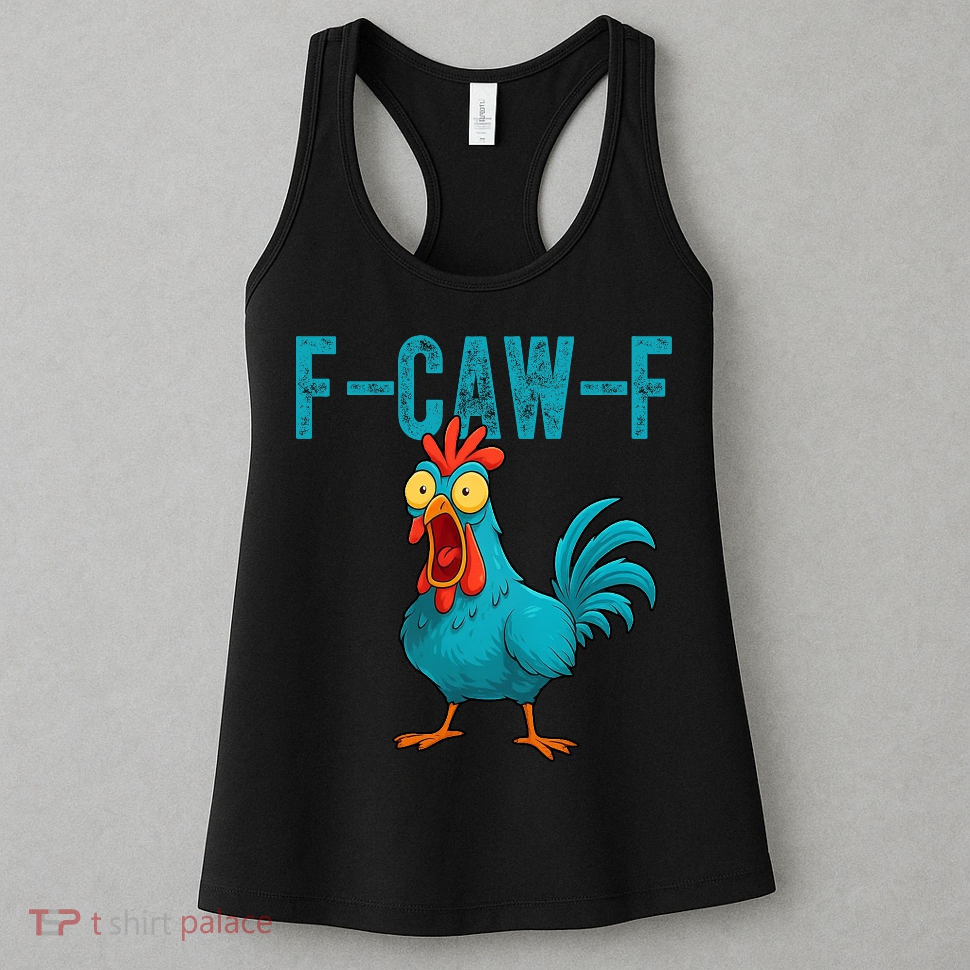 F-CAW-F Funny Rooster Chicken Farm Animal Humor Meme Women's Tank Top