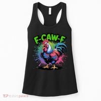 Funny F-Caw-F ROOSTER Humor Meme Saying Women's Tank Top thumb 0
