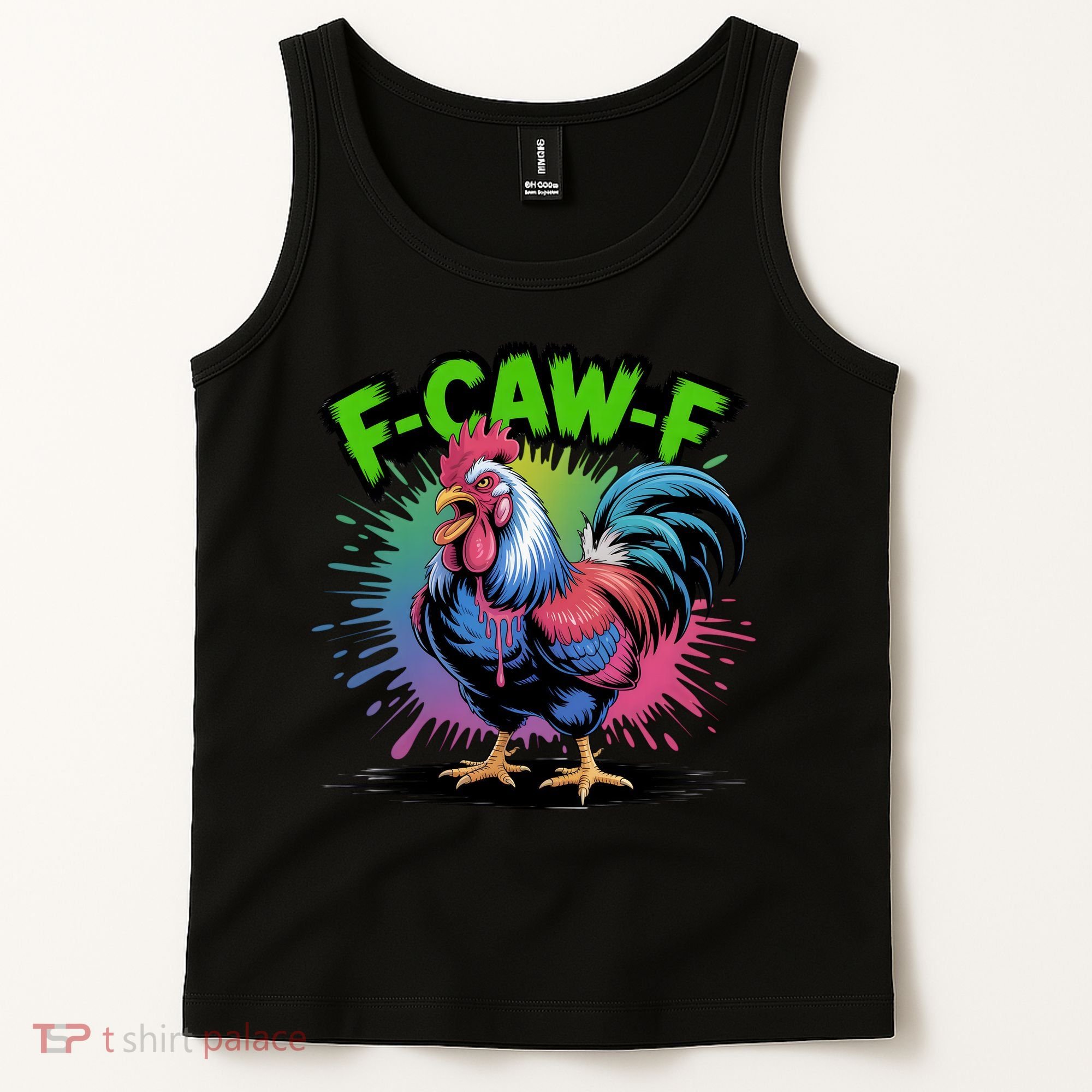 Funny F-Caw-F ROOSTER Humor Meme Saying Tank Top