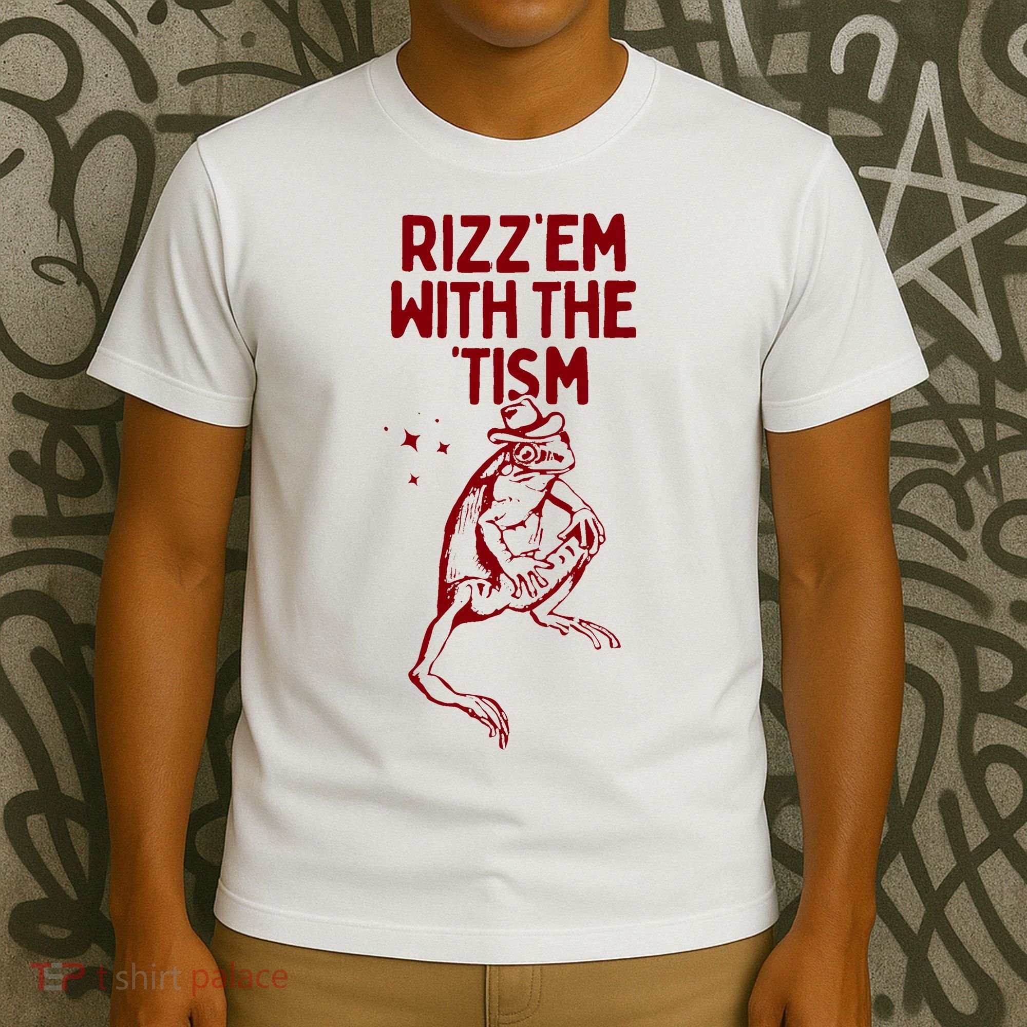 Funny Frog Rizz Em With The Tism T-Shirt