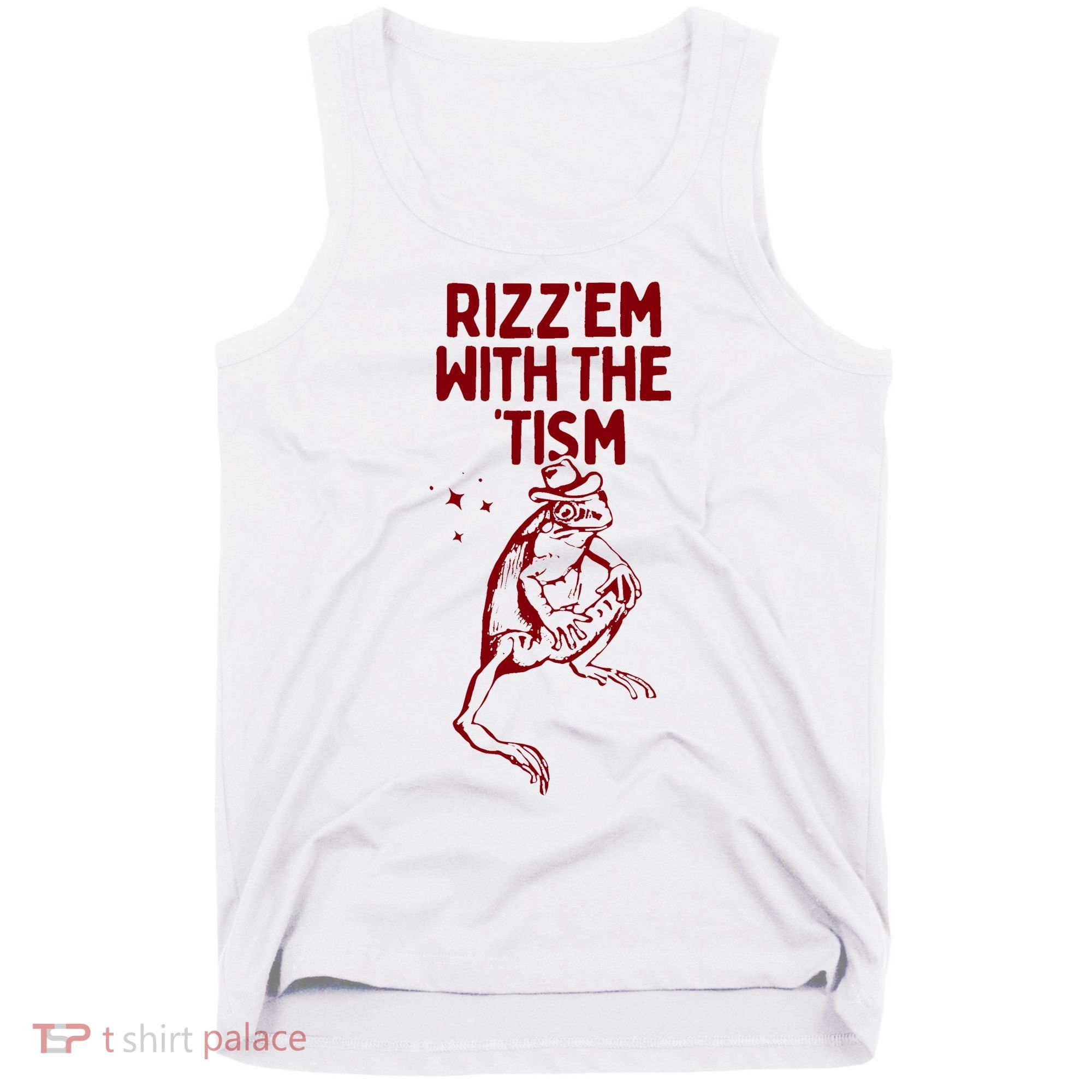 Funny Frog Rizz Em With The Tism Tank Top
