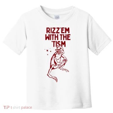 Funny Frog Rizz Em With The Tism Toddler T-Shirt