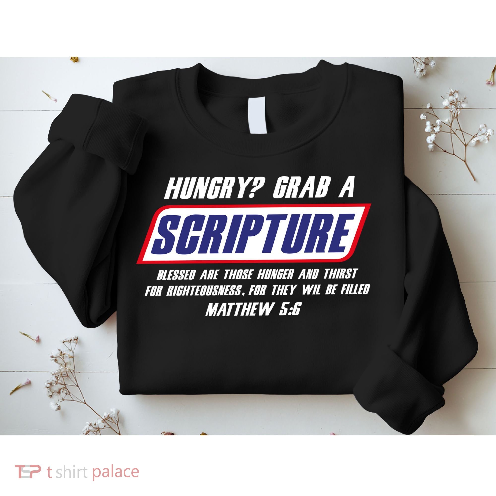 Funny Famous Scripture Gifts Bible Verse Candy Bar Parody Sweatshirt