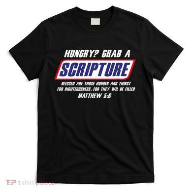 Funny Famous Scripture Gifts Bible Verse Candy Bar Parody T-Shirt