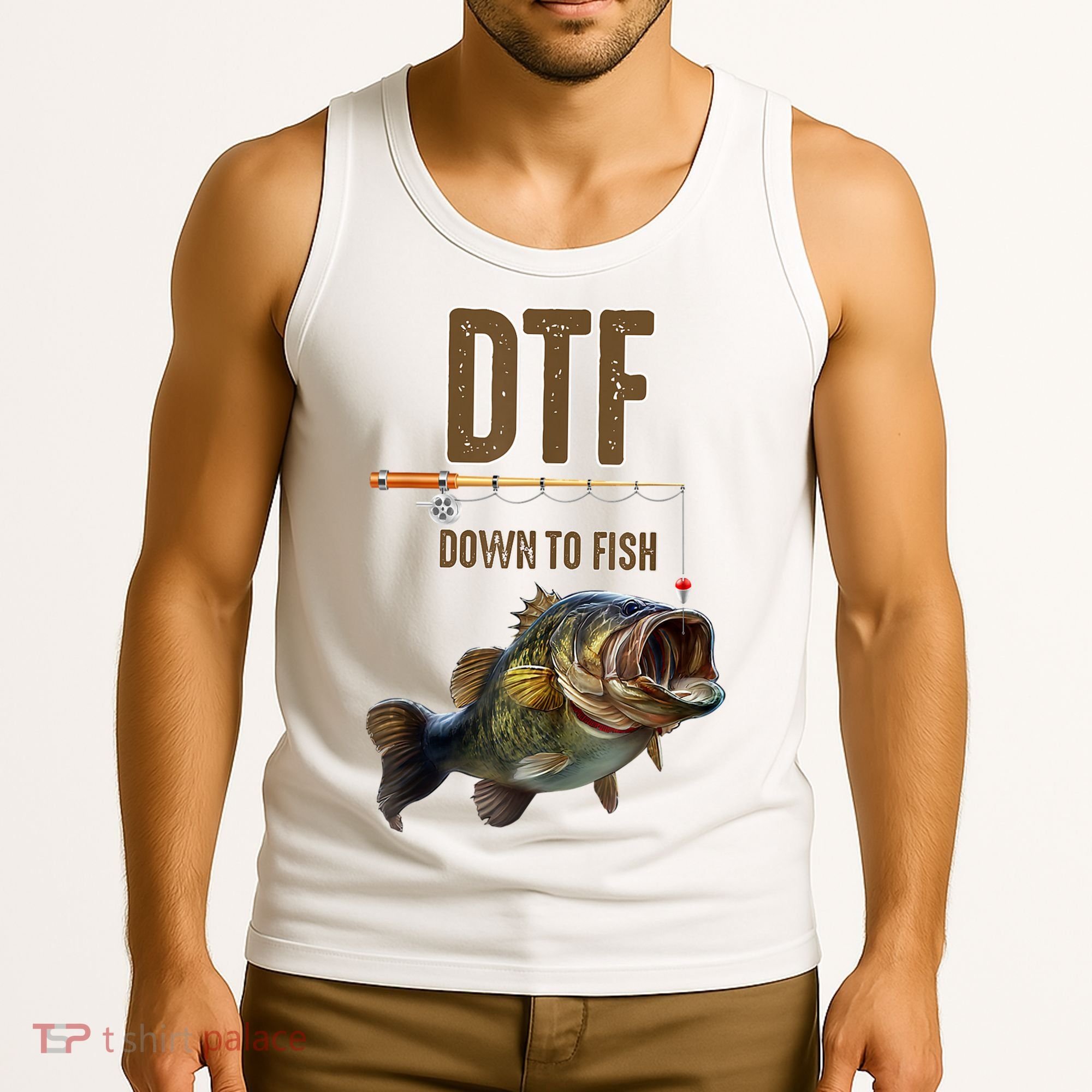 Funny Fishing Shirts: DTF Down To Fish Tank Top