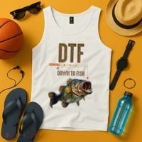 Funny Fishing Shirts: DTF Down To Fish Tank Top thumb 4