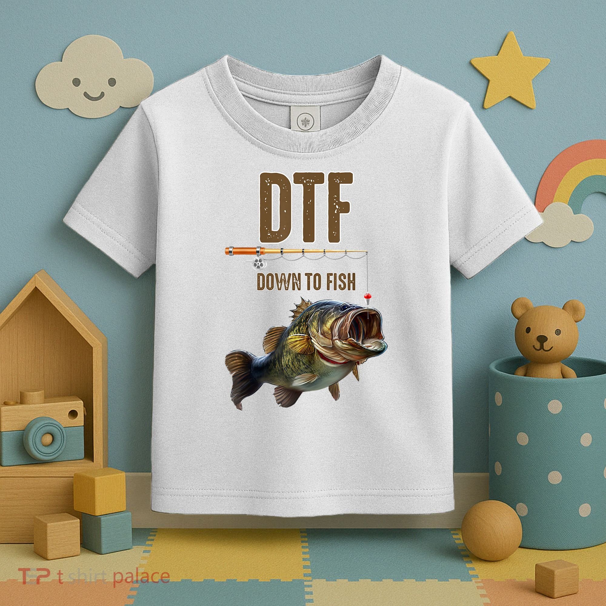 Funny Fishing Shirts: DTF Down To Fish Toddler T-Shirt