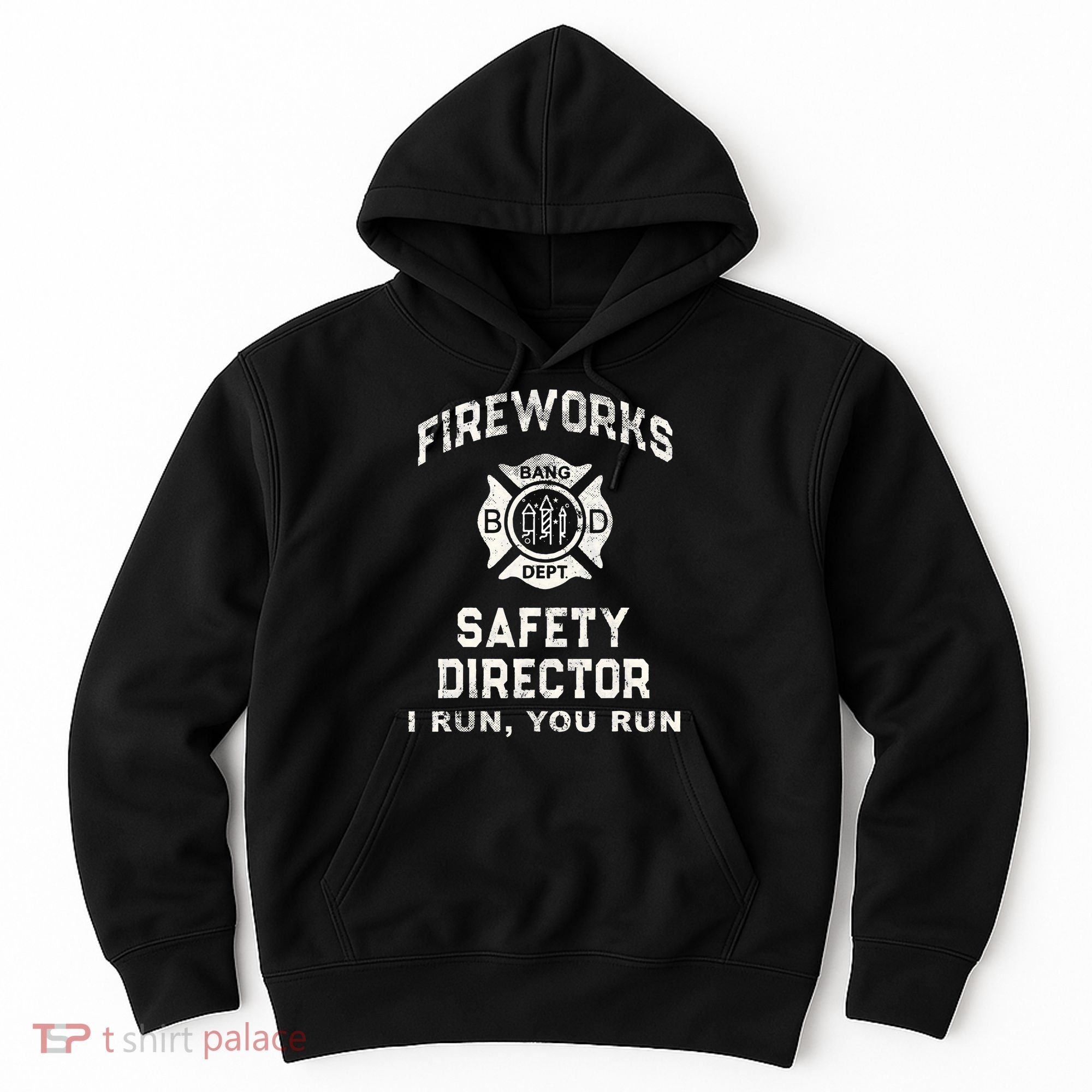 Funny FIREWORKS SAFETY DIRECTOR Firefighter America Red Pyro Hoodie