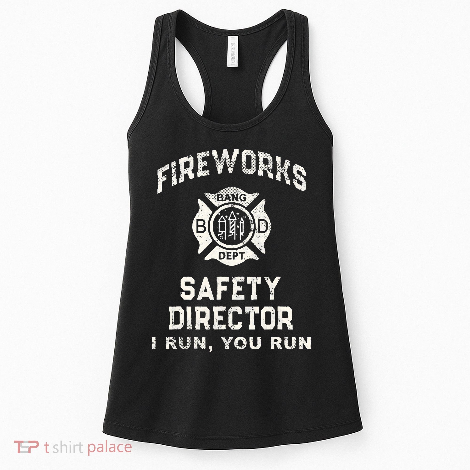 Funny FIREWORKS SAFETY DIRECTOR Firefighter America Red Pyro Women's Tank Top