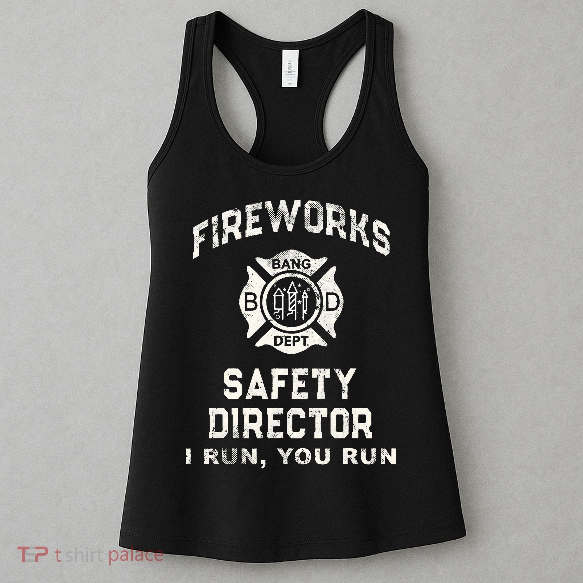 Funny FIREWORKS SAFETY DIRECTOR Firefighter America Red Pyro Women's Tank Top