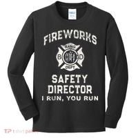 Funny FIREWORKS SAFETY DIRECTOR Firefighter America Red Pyro Kids Long Sleeve Shirt thumb 0