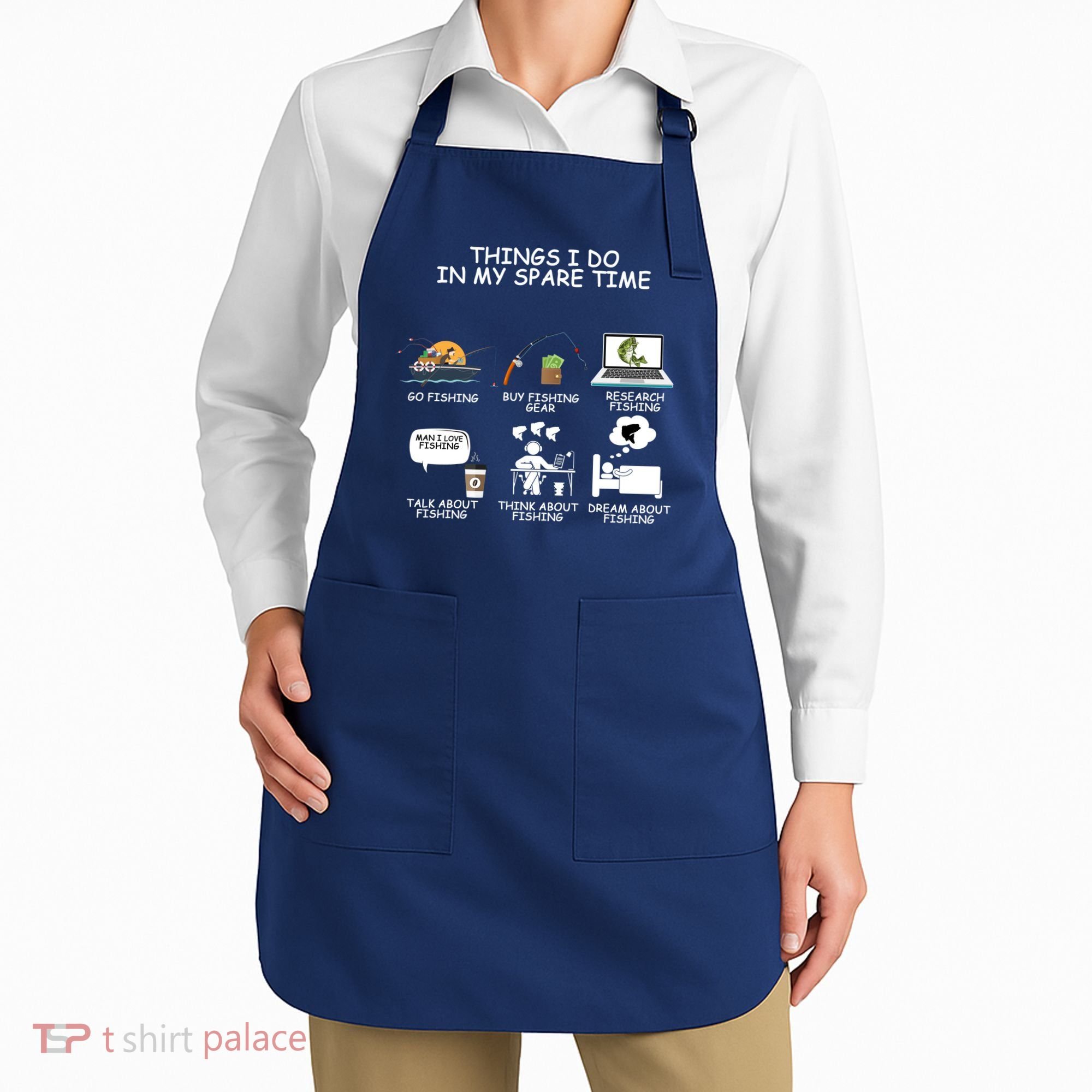 Funny Fishing Shirt Things I Do In My Spare Time Apron