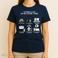 Funny Fishing Shirt Things I Do In My Spare Time T-Shirt thumb 4