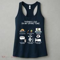 Funny Fishing Shirt Things I Do In My Spare Time Women's Tank Top thumb 3