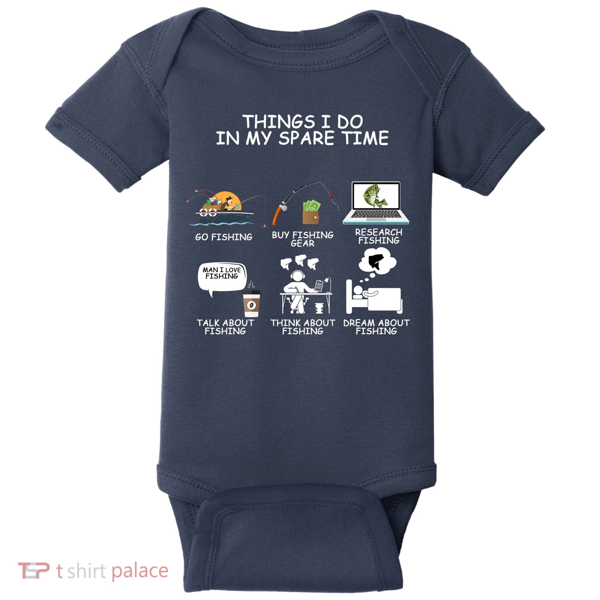 Funny Fishing Shirt Things I Do In My Spare Time Baby Bodysuit